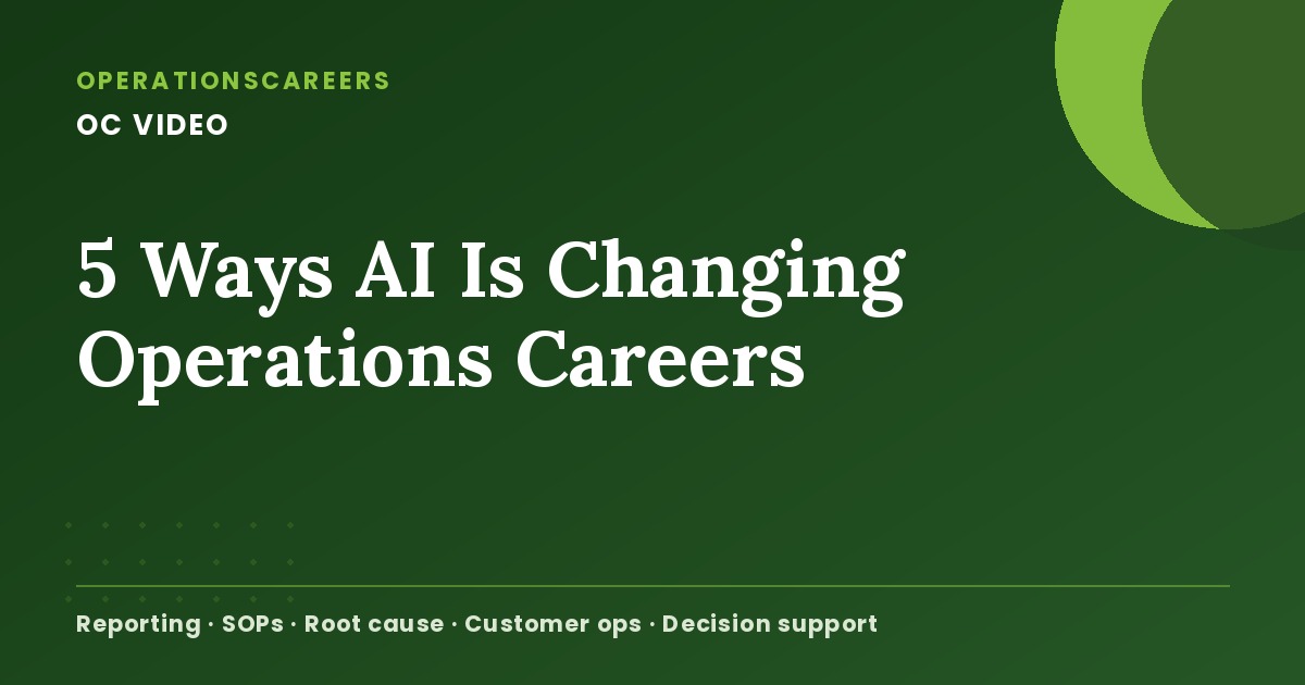 5 Ways AI Is Changing Operations Careers
